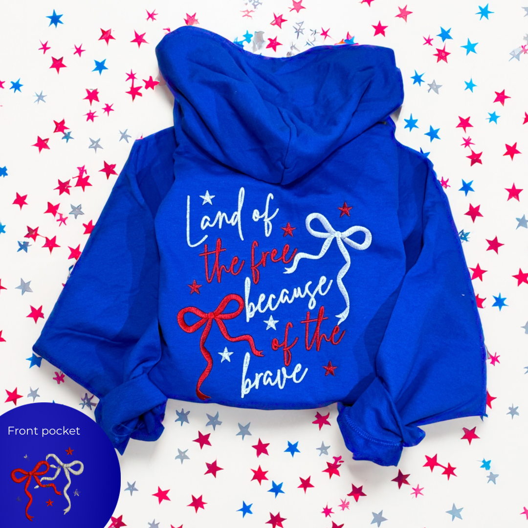 Land of the free because of the brave embroidered sweatshirt