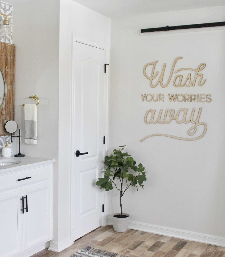 Wash Your Worries Away Wooden Sign